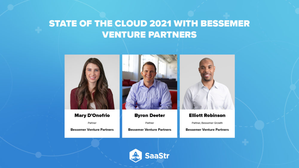 SaaStr Podcast 436 The State of the Cloud 2021 with Bessemer Venture
