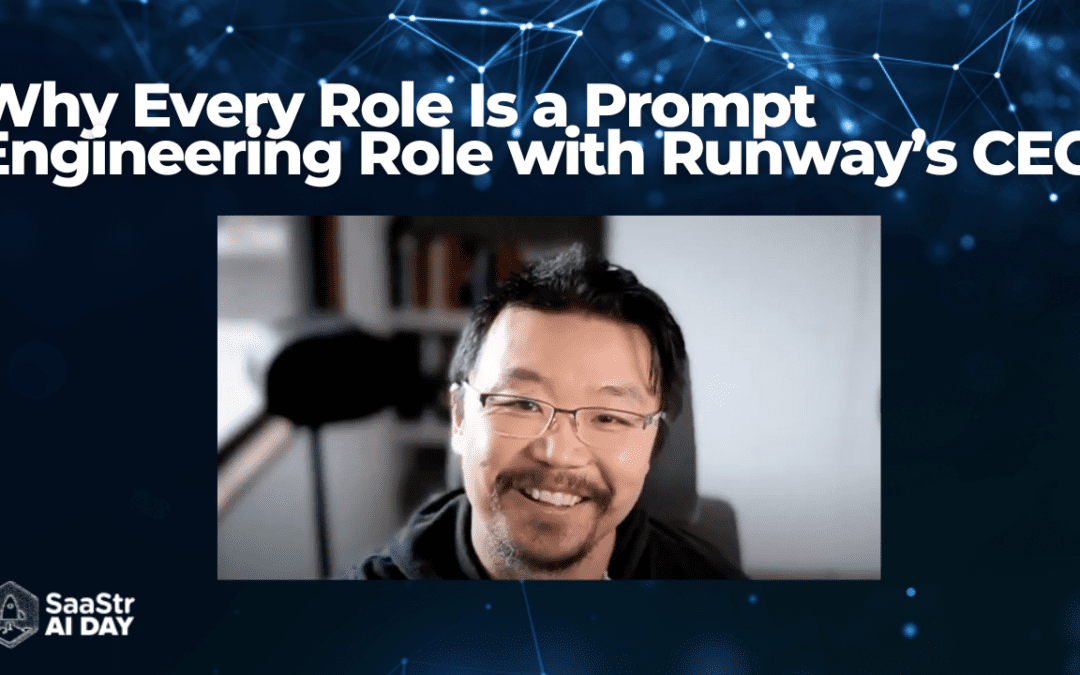 Why Every Role Is a Prompt Engineering Role and No-Code AI Tips with Runway’s CEO Siqi Chen