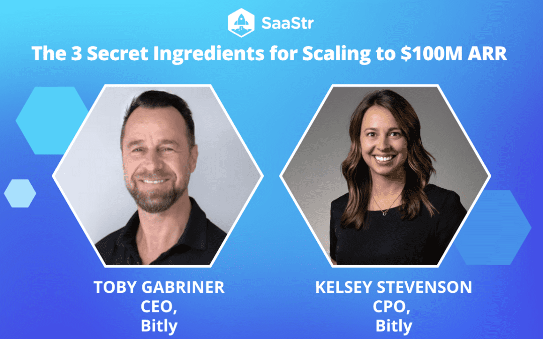The 3 Secret Ingredients for Scaling to $100M ARR with Bitly CEO and CPO