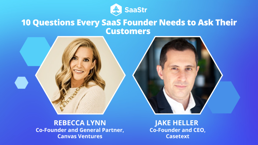 10 Questions Every SaaS Founder Needs to Ask Their Customers (9 minute read)