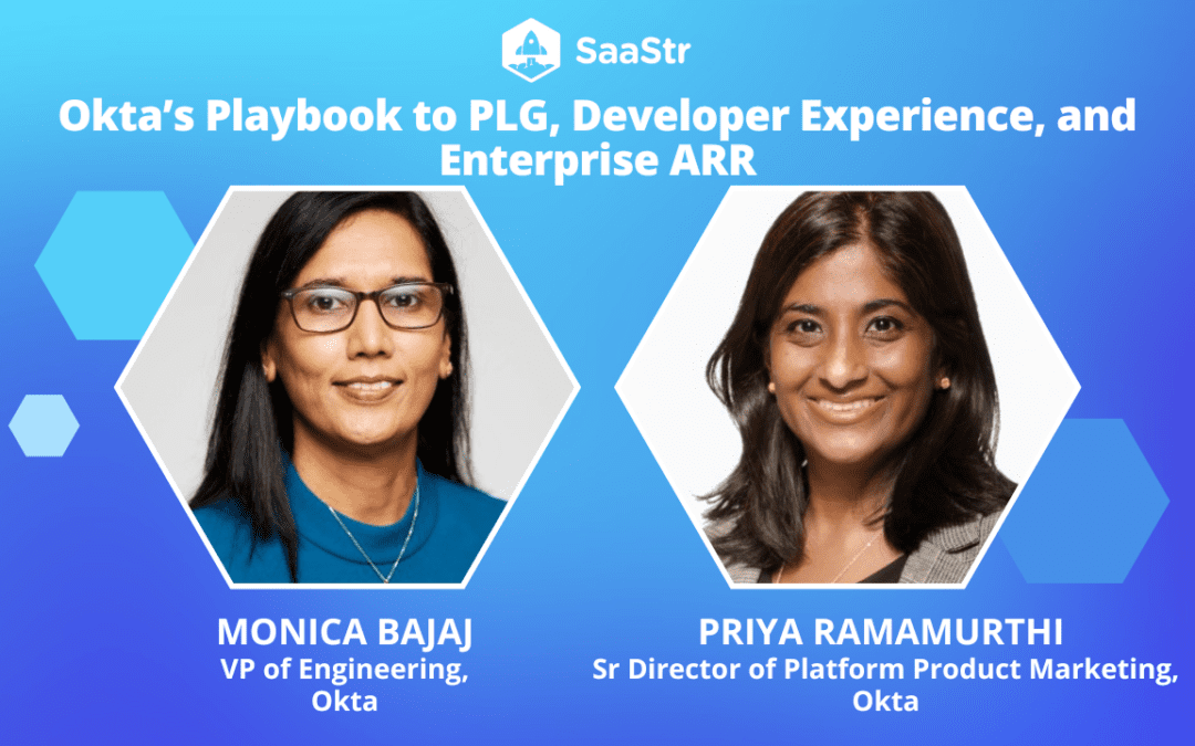 Okta’s Playbook to PLG, Developer Experience, and Enterprise ARR