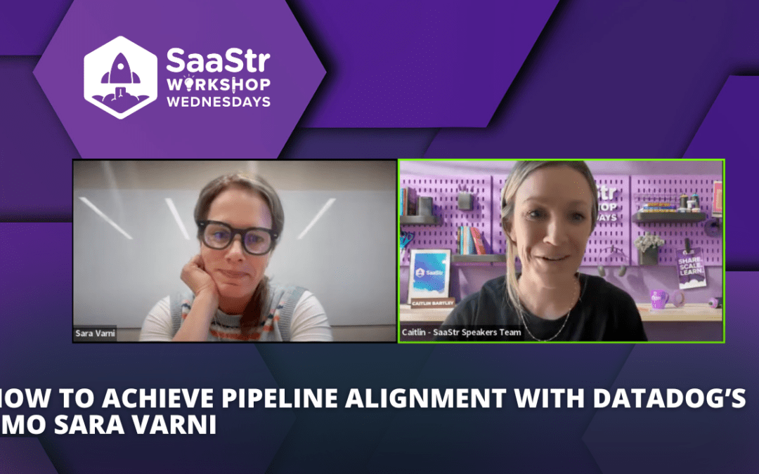 How to Build Pipeline and GTM Alignment in 2024 with Datadog’s CMO Sara Varni