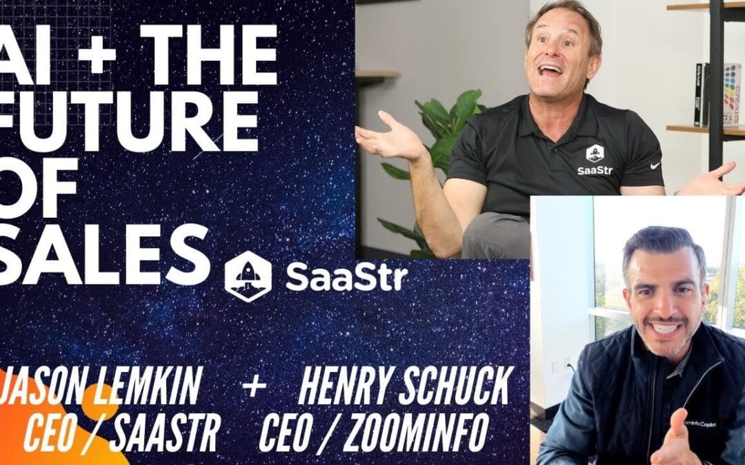 The Future of AI in SaaS Sales with Henry Schuck, CEO of ZoomInfo and SaaStr CEO Jason Lemkin